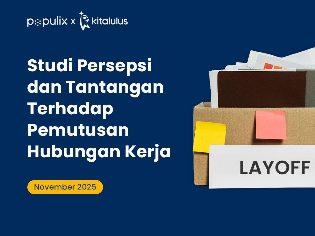 Studi Persepsi dan Tantangan Terhadap Pemutusan Hubungan Kerja